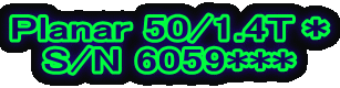 Planar 50/1.4T S/N 6059***